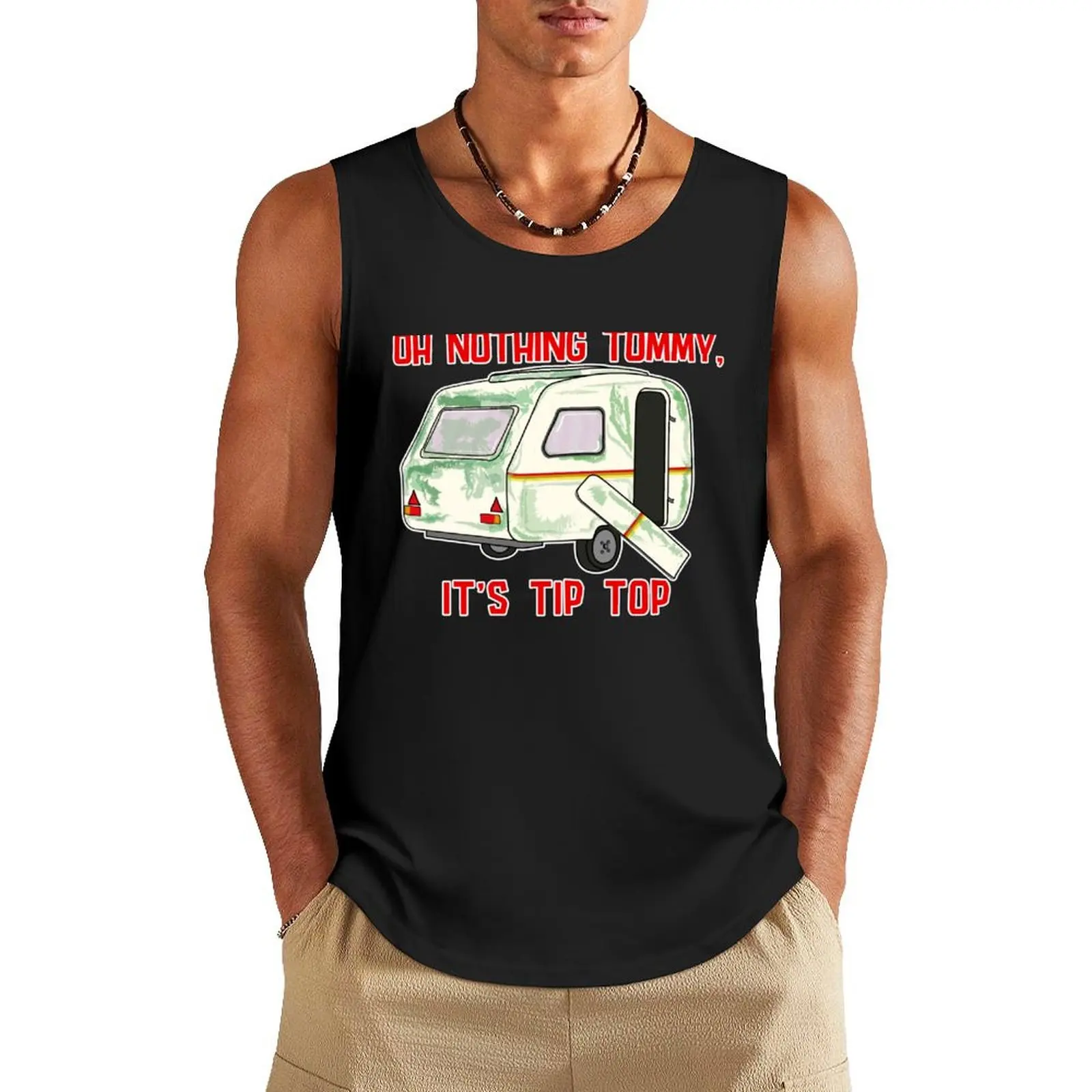 oh nothing Tommy it's tip top snatch reference Tank Top bodybuilding man Clothing
oh nothing Tommy it's tip top snatch reference Tank Top bodybuilding man Clothing