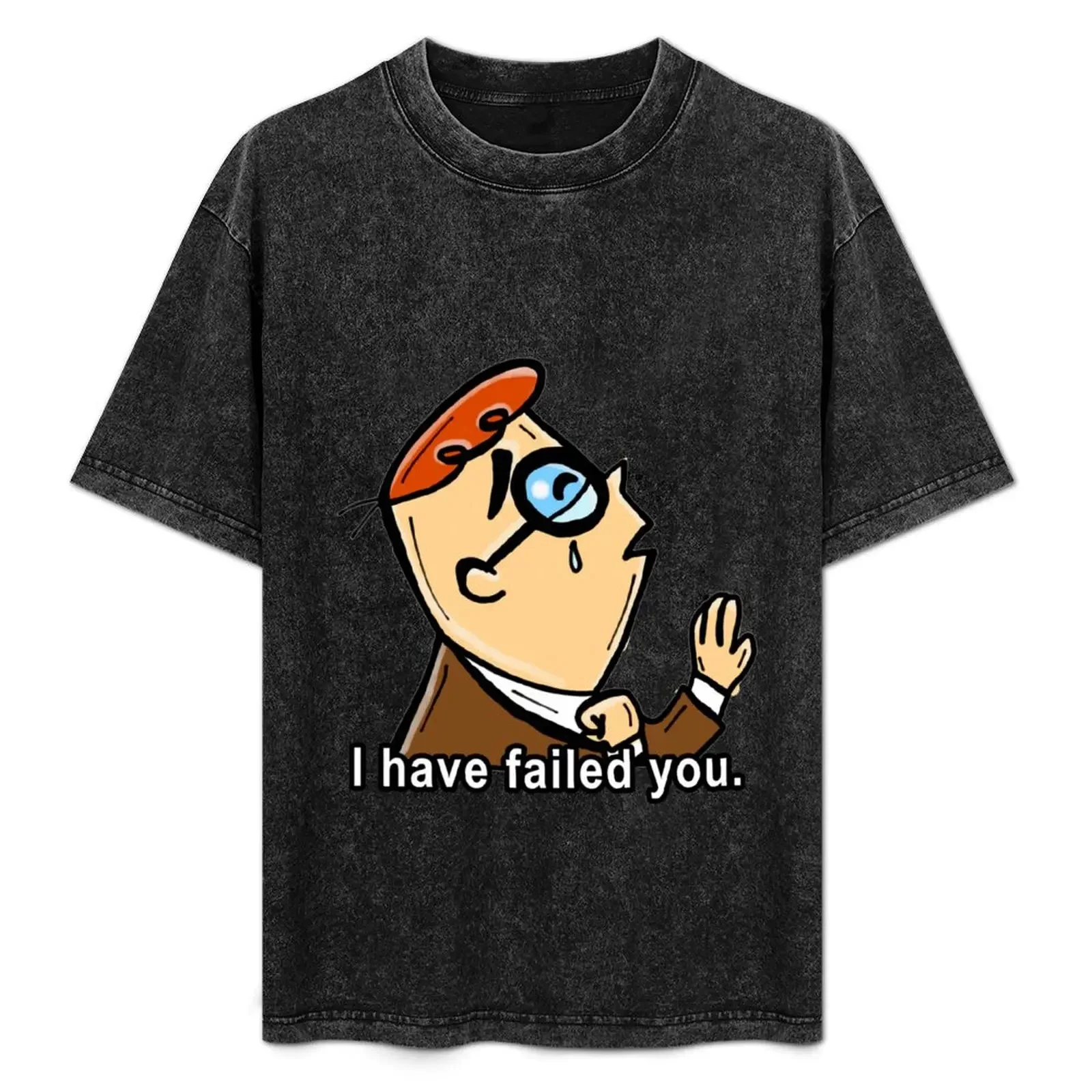 I Have Failed You Meme T-Shirt anime stuff oversized summer clothes fruit of the loom mens t shirts 
I Have Failed You Meme T-Shirt anime stuff oversized summer clothes fruit of the loom mens t shirts