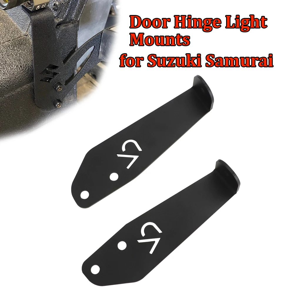 Mounting Brackets Work Light Fog Lamp Clamp Holders for Suzuki Samurai Door Hinge Light Mounts for Pods Light Bars Kit
Mounting Brackets Work Light Fog Lamp Clamp Holders for Suzuki Samurai Door Hinge Light Mounts for Pods Light Bars Kit