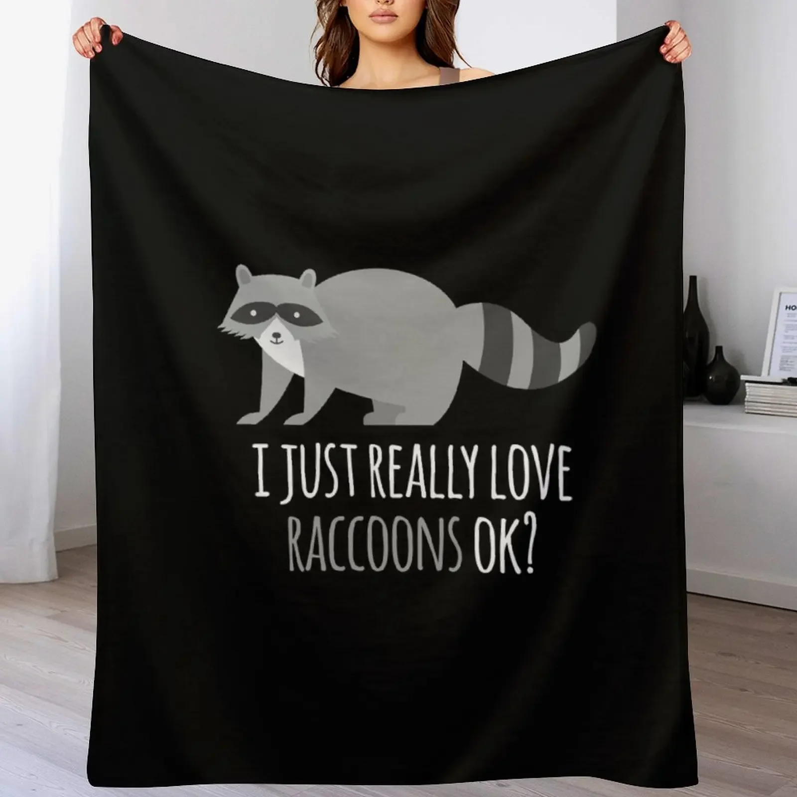 I Just Really Love Raccoons Ok Throw Blanket Warm Comfortable Blanket Gift for Parents Friends
I Just Really Love Raccoons Ok Throw Blanket Warm Comfortable Blanket Gift for Parents Friends