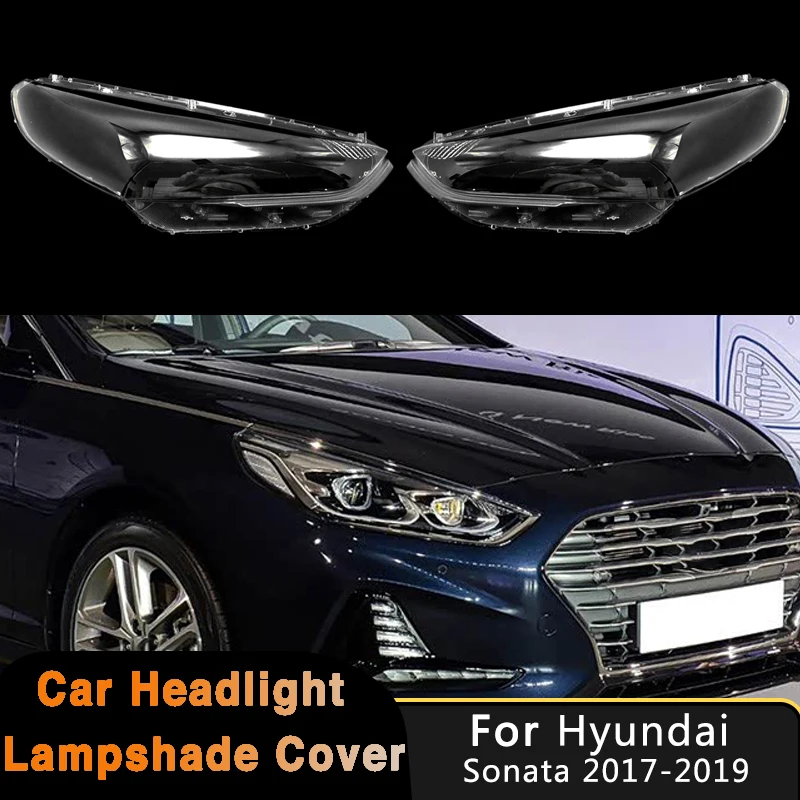 Car Front Headlight Shell Lamp Shade Transparent Cover Headlight PC Case Headlamp Lens Cover For Hyundai Sonata 2017 2018 2019
Car Front Headlight Shell Lamp Shade Transparent Cover Headlight PC Case Headlamp Lens Cover For Hyundai Sonata 2017 2018 2019