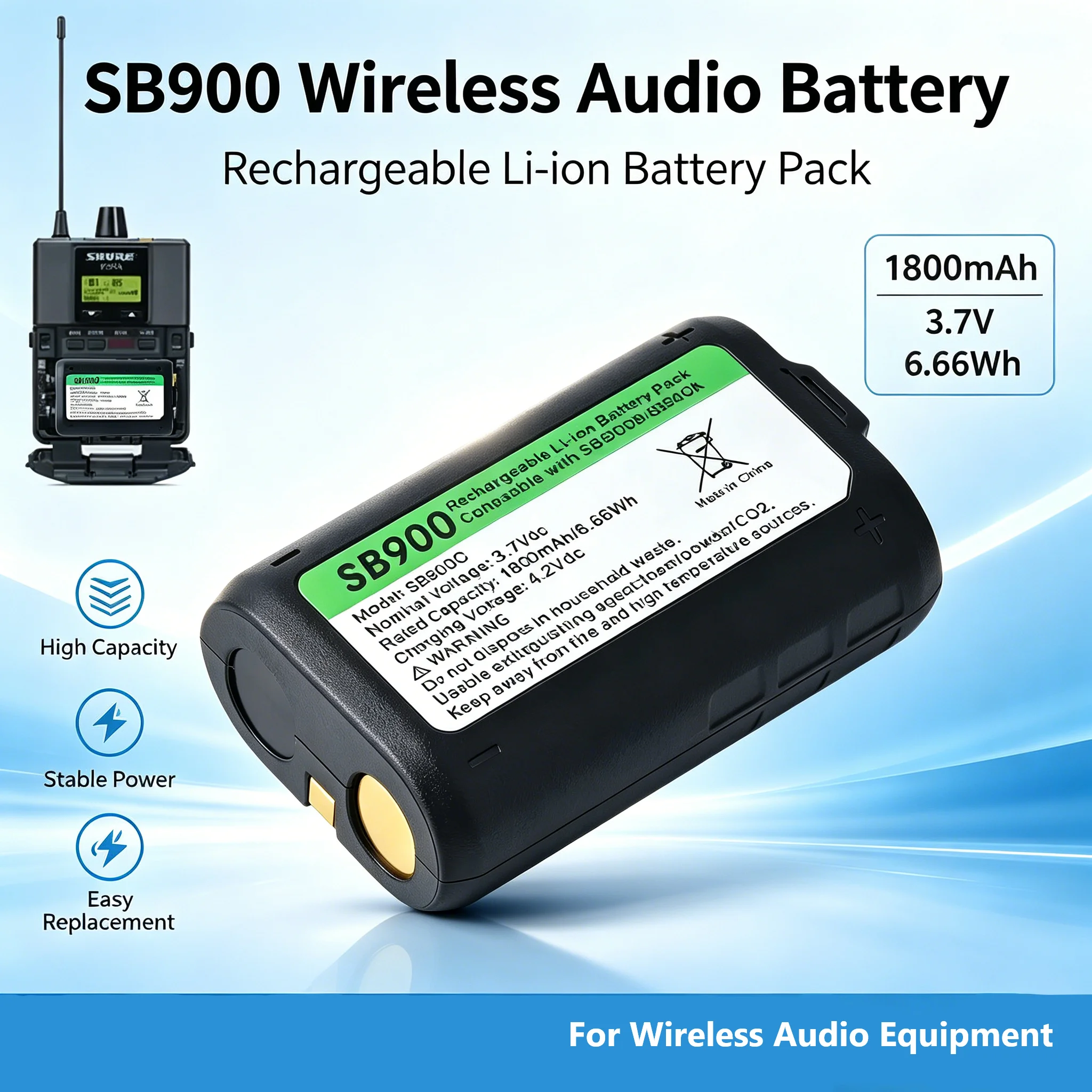 1800mAh SB900 Replacement Battery SB900A SB900B SB900C Battery for Shure QLXD1 QLXD2 AD1 AD2 AD3 PSM1000 ULXD1 QLXD1
1800mAh SB900 Replacement Battery SB900A SB900B SB900C Battery for Shure QLXD1 QLXD2 AD1 AD2 AD3 PSM1000 ULXD1 QLXD1