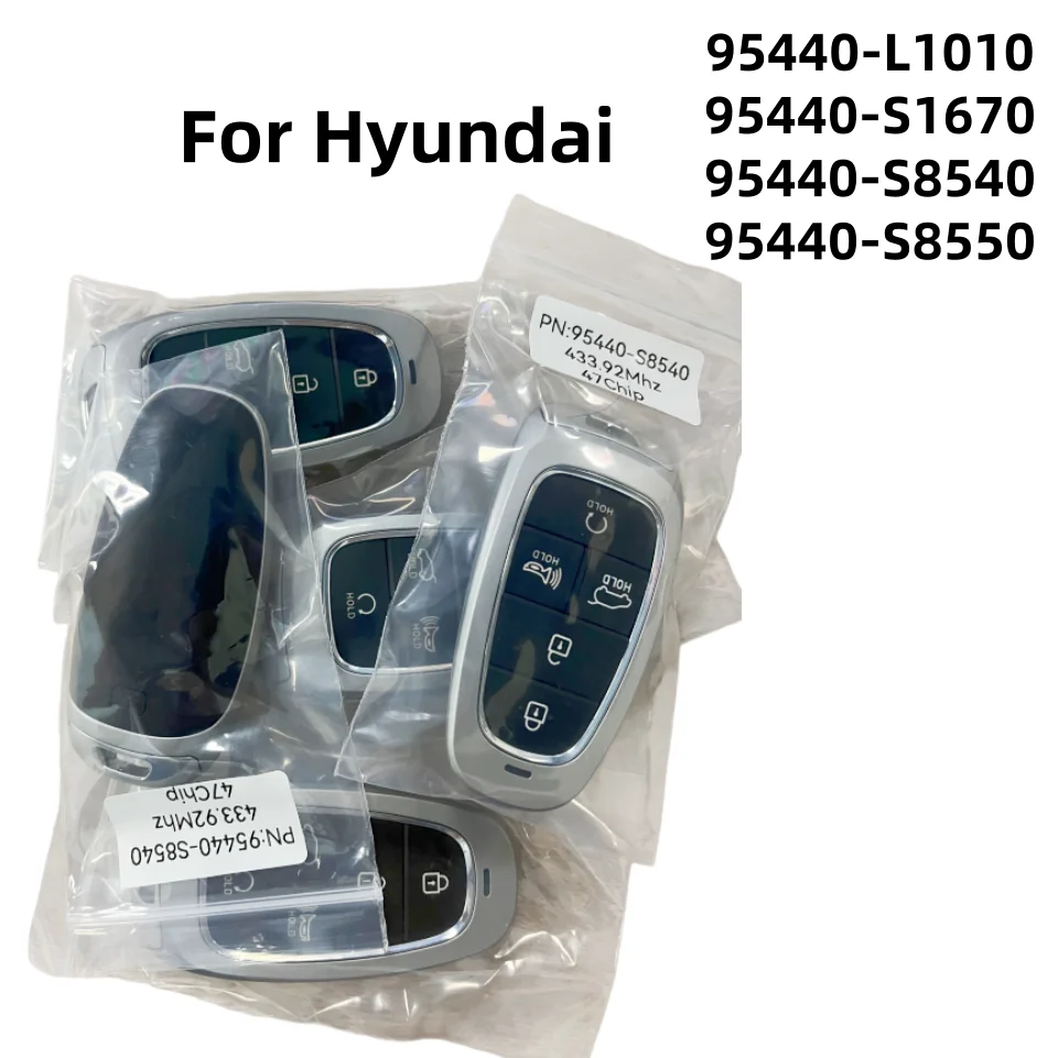 Aftermarket Smart Key 95440-L1010 S1670 S8540 S8550 S8600 47Chip 433/434MHz For Hyundai Sonata/Palisade 2019-2022 2022-2025
Aftermarket Smart Key 95440-L1010 S1670 S8540 S8550 S8600 47Chip 433/434MHz For Hyundai Sonata/Palisade 2019-2022 2022-2025
