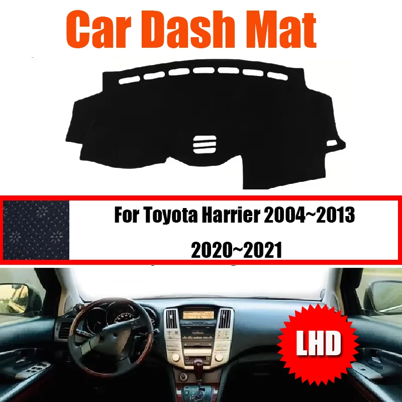 ZUIMI For Toyota Harrier 2004~2013 2020~2021 LHD RHD Dashboard Cover Dash Mat Dashmat Dash Board Cover Pad Sun Shade
ZUIMI For Toyota Harrier 2004~2013 2020~2021 LHD RHD Dashboard Cover Dash Mat Dashmat Dash Board Cover Pad Sun Shade