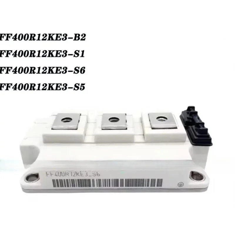 FF400R12KE3-B2 FF400R12KE3-S6 FF400R12K E3-S1 FF400R12D E3-S5 New module
FF400R12KE3-B2 FF400R12KE3-S6 FF400R12K E3-S1 FF400R12D E3-S5 New module