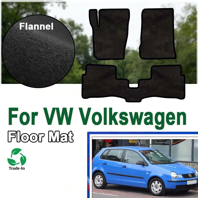 Фланелевые коврики для пола автомобиля VW Volkswagen Polo Vivo Mk4 9N 6Q 9N3 2002~2009, панельные коврики-накладки, покрытие для ног, ковровые покрытия
Фланелевые коврики для пола автомобиля VW Volkswagen Polo Vivo Mk4 9N 6Q 9N3 2002~2009, панельные коврики-накладки, покрытие для ног, ковровые покрытия