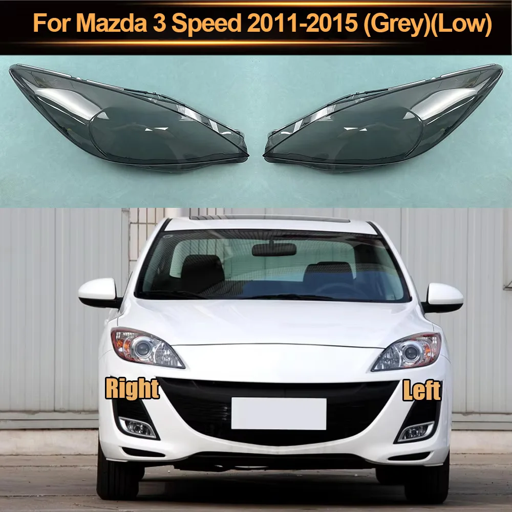 For Mazda 3 Speed 2011-2015 (Grey) (Low) Car Head Light Lamp Caps Headlamp Shell Transparent Lampshade Lampcover Headlight Cover
For Mazda 3 Speed 2011-2015 (Grey) (Low) Car Head Light Lamp Caps Headlamp Shell Transparent Lampshade Lampcover Headlight Cover