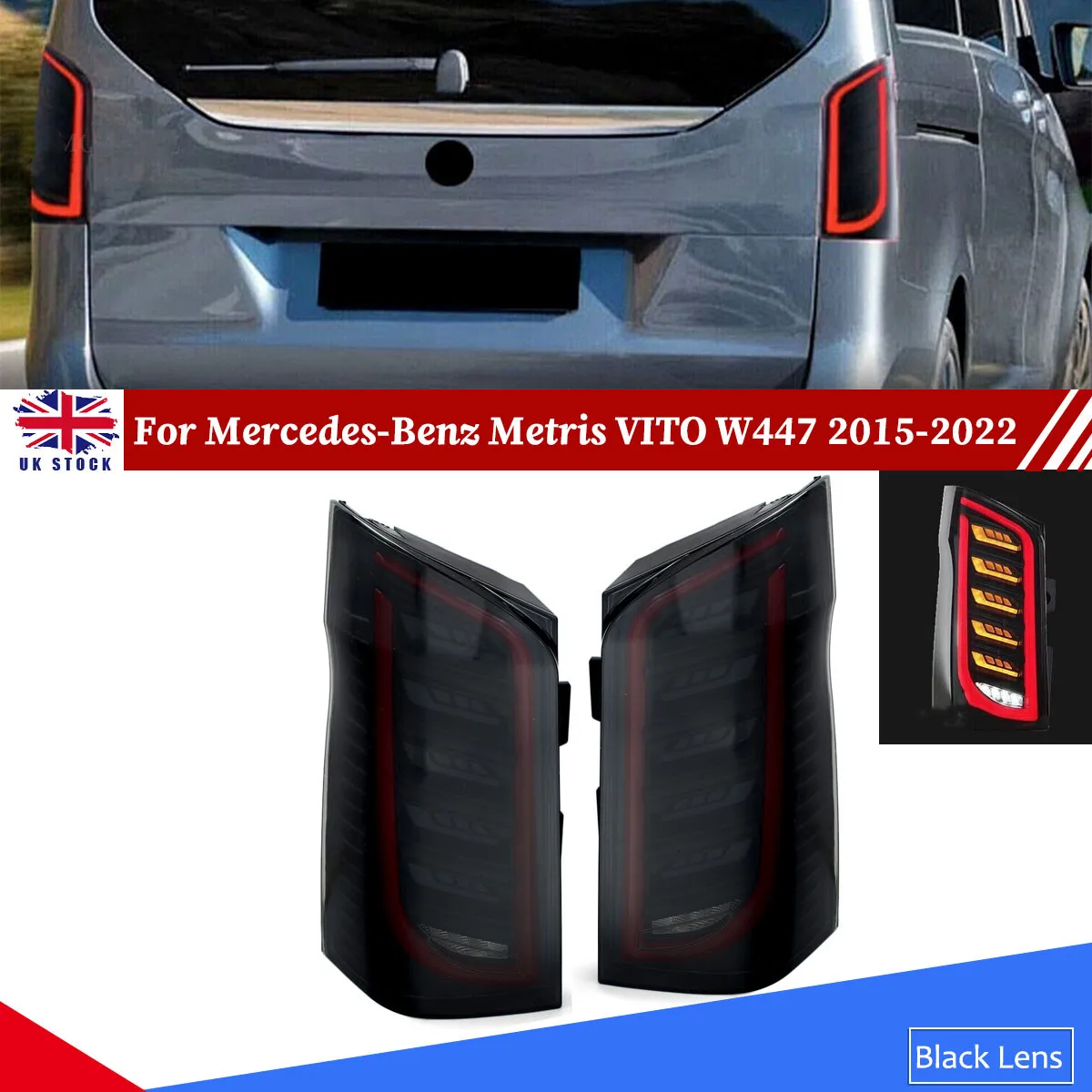 Rear Tail Lights For Mercedes Benz VITO Metris W447 2015-2022 Taillight Assembly LED Dynamic Tail Lights Black Lens Lamp
Rear Tail Lights For Mercedes Benz VITO Metris W447 2015-2022 Taillight Assembly LED Dynamic Tail Lights Black Lens Lamp