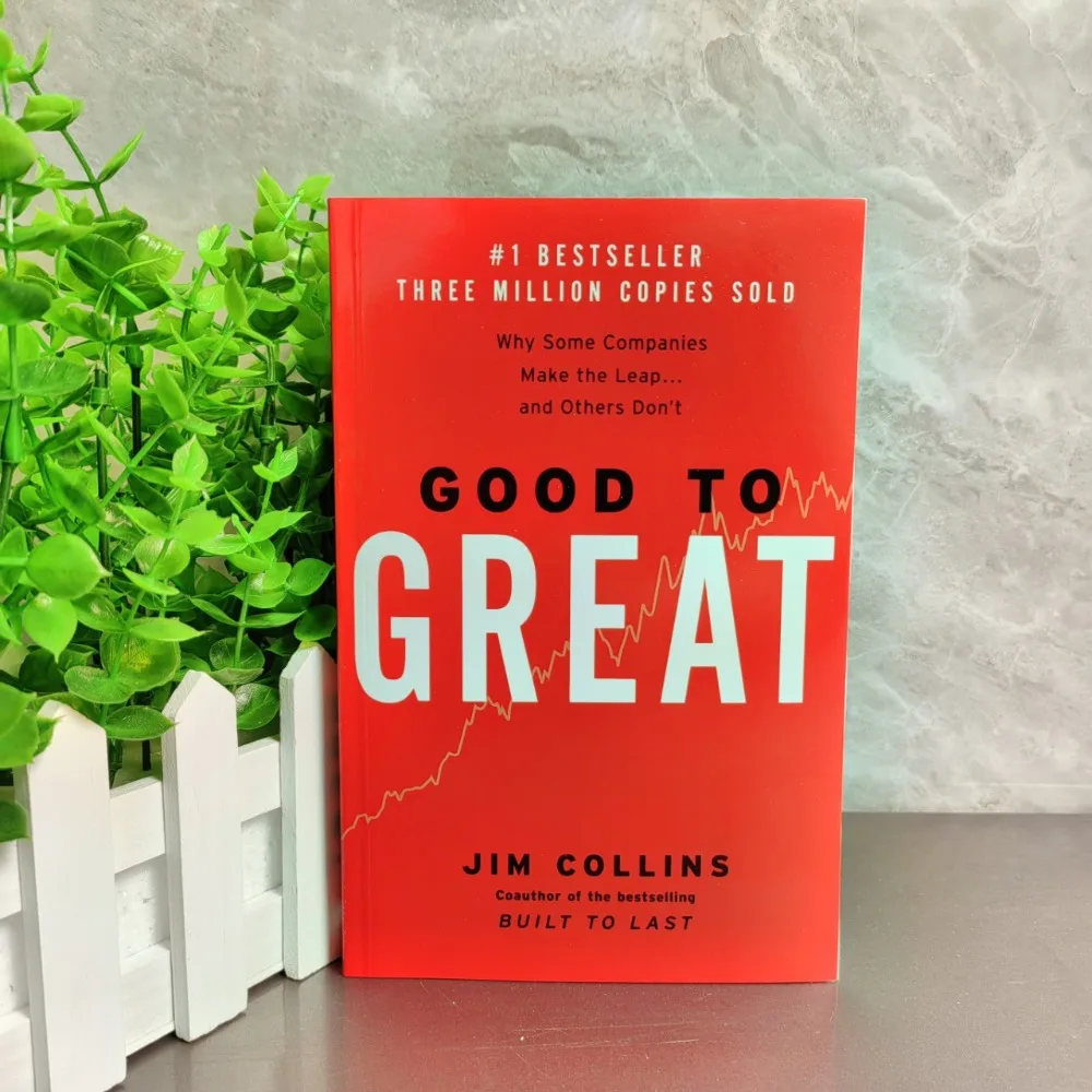 Good To Great Jim Collins English Book Business Management Leadership Enterprise Growth Self Help Non Fiction Reading Book
Good To Great Jim Collins English Book Business Management Leadership Enterprise Growth Self Help Non Fiction Reading Book