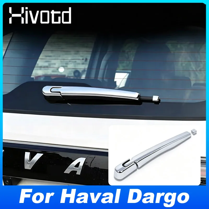 Hivotd For Haval Dargo X 2023 ABS Chrome Rear Wiper Cover Trim Window Windshield Wiper Blade Exterior Decoration Car Accessories
Hivotd For Haval Dargo X 2023 ABS Chrome Rear Wiper Cover Trim Window Windshield Wiper Blade Exterior Decoration Car Accessories