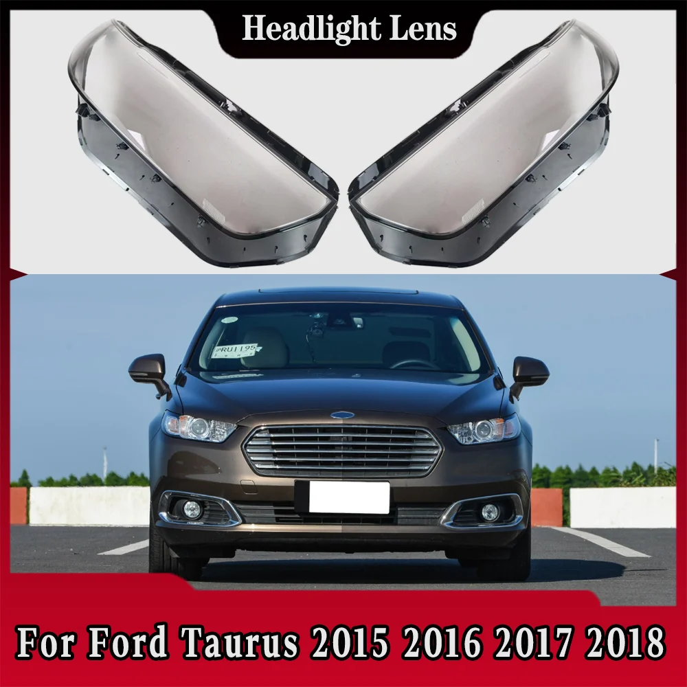 Headlamp Lamp Shell Headlight Cover Transparent Lampshade Plexiglass Replace Original Lens For Ford Taurus 2015 2016 2017 2018
Headlamp Lamp Shell Headlight Cover Transparent Lampshade Plexiglass Replace Original Lens For Ford Taurus 2015 2016 2017 2018