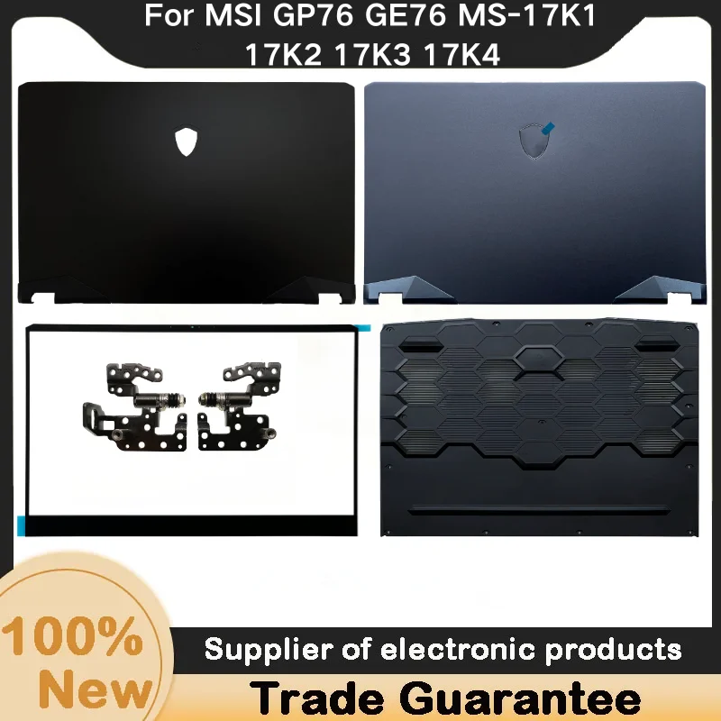 Новинка для MSI GP76 GE76 MS-17K1 17K2 17K3 17K4, задняя крышка ЖК-дисплея/передняя панель ЖК-дисплея/петли для ЖК-дисплея, чехол для ноутбука
Новинка для MSI GP76 GE76 MS-17K1 17K2 17K3 17K4, задняя крышка ЖК-дисплея/передняя панель ЖК-дисплея/петли для ЖК-дисплея, чехол для ноутбука