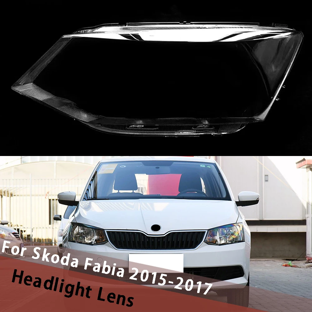 For Skoda Fabia 2015 2016 2017 (Low) Car Headlight Shell Headlamp Lampshade Cover Lens Lampshade Housing Lamp Plexiglass
For Skoda Fabia 2015 2016 2017 (Low) Car Headlight Shell Headlamp Lampshade Cover Lens Lampshade Housing Lamp Plexiglass