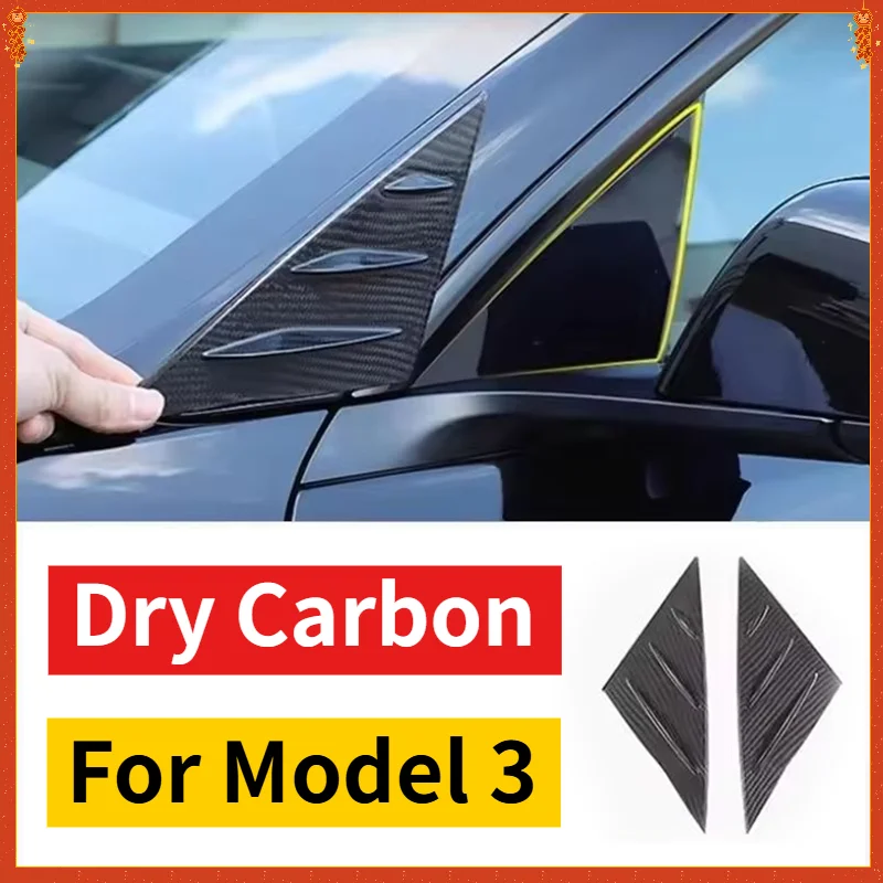 For Tesla Model 3 Highland Real Dry Carbon Fiber 2023+ View Mirror Outer A Pillar Triangle Wind Blade Modification Accessories
For Tesla Model 3 Highland Real Dry Carbon Fiber 2023+ View Mirror Outer A Pillar Triangle Wind Blade Modification Accessories