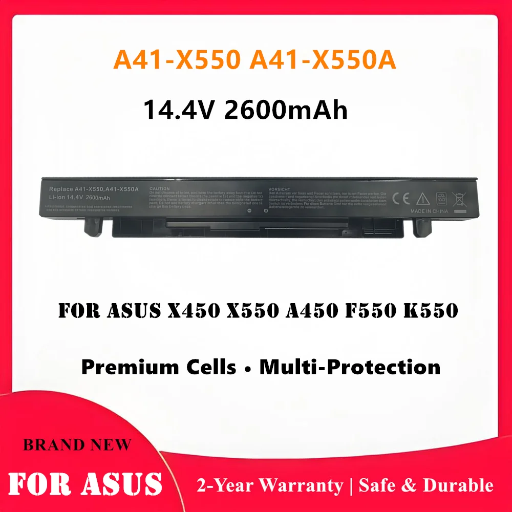 A41-X550A Laptop Battery for ASUS X550 X450 A450 F550 K550 Series A41-X550 Replacement Battery 14.4V 2600mAh
A41-X550A Laptop Battery for ASUS X550 X450 A450 F550 K550 Series A41-X550 Replacement Battery 14.4V 2600mAh