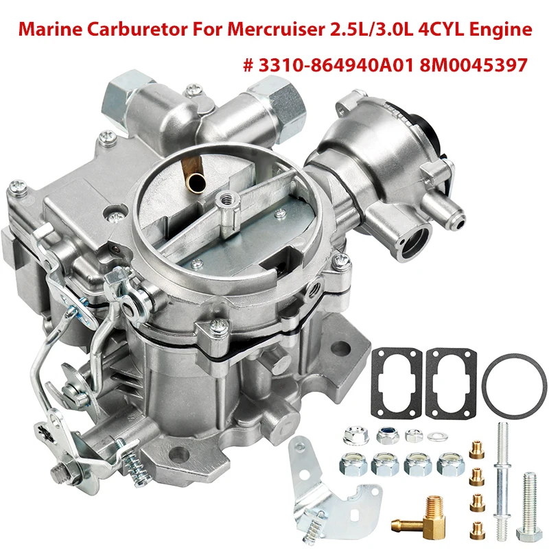 Marine Carburetor 3310-864940A01 For Mercruiser 2 Barrel 2.5L 3.0L 4CYL Engine With Long Linkage Electric Choke Jets & Gaskets
Marine Carburetor 3310-864940A01 For Mercruiser 2 Barrel 2.5L 3.0L 4CYL Engine With Long Linkage Electric Choke Jets & Gaskets