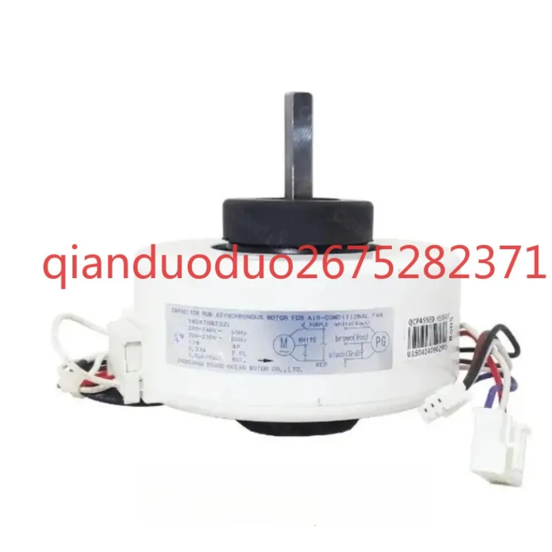 Suitable for TCL motor YKFG- 13-4-94 YKFG- 15-4-90 L YKFG- 20-4-5 Y4S476B232L
Suitable for TCL motor YKFG- 13-4-94 YKFG- 15-4-90 L YKFG- 20-4-5 Y4S476B232L