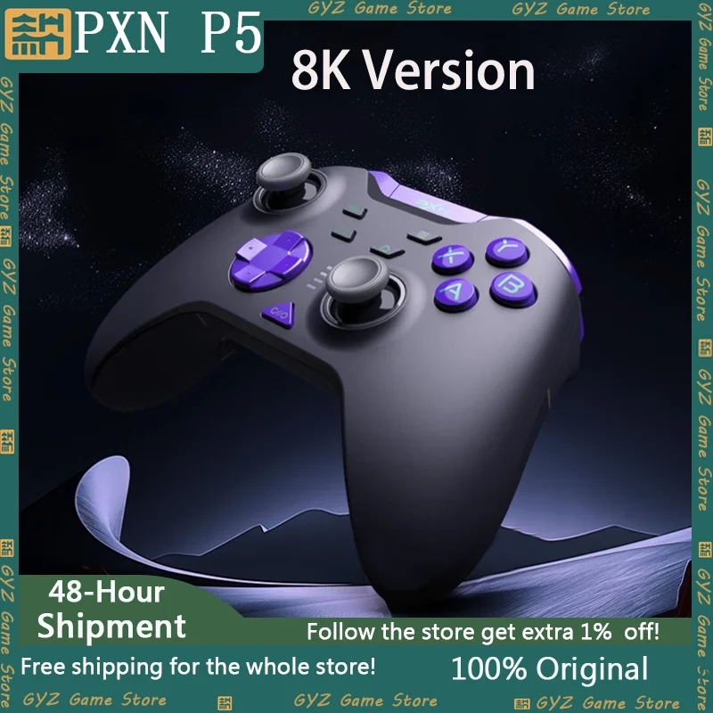 PXN P5 8K Three Modes Wireless Bluetooth Gaming Controllers Custom 8000Hz Polling Rate Hall Trigger Gamepads For PC NS Phone
PXN P5 8K Three Modes Wireless Bluetooth Gaming Controllers Custom 8000Hz Polling Rate Hall Trigger Gamepads For PC NS Phone