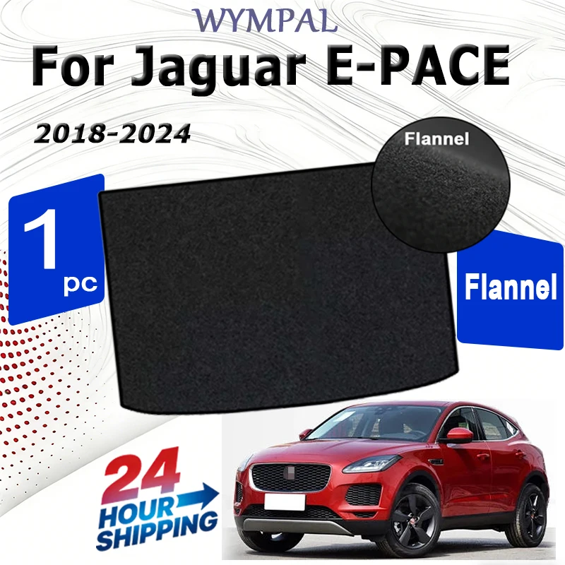 Фланелевые коврики в багажник для Jaguar E-PACE 2018-2024, черный грузовой вкладыш-лоток для багажника автомобиля
Фланелевые коврики в багажник для Jaguar E-PACE 2018-2024, черный грузовой вкладыш-лоток для багажника автомобиля