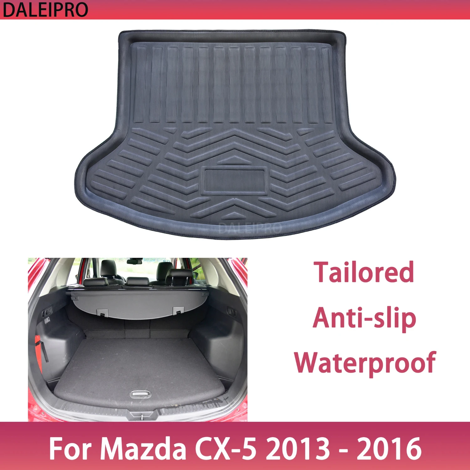 Tailored Rear Trunk Mat For CX-5 CX5 2013 2014 2015 2016 Cargo Liner Boot Floor Tray 3D Kick Protector Car Accessories
Tailored Rear Trunk Mat For CX-5 CX5 2013 2014 2015 2016 Cargo Liner Boot Floor Tray 3D Kick Protector Car Accessories