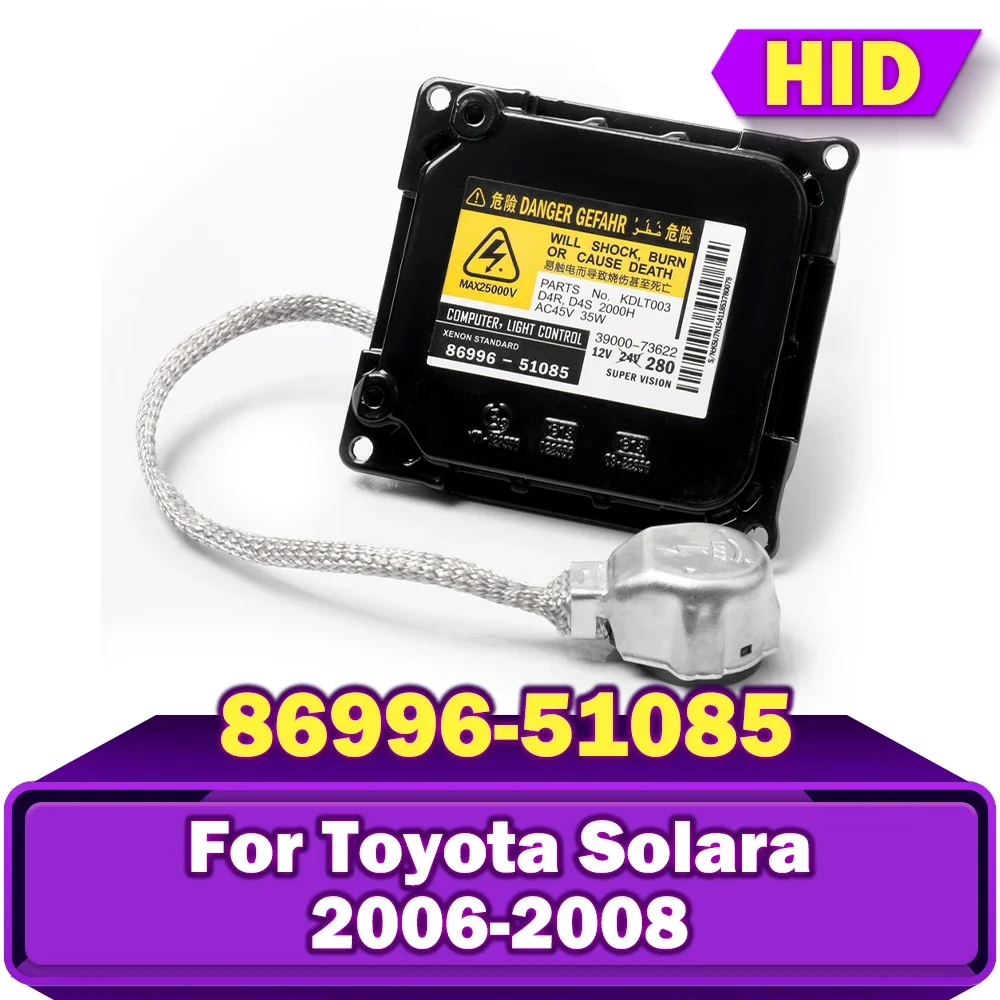 HID 86996-51085 ксеноновый автомобильный балласт KDLT003 для Toyota Solara 2006 2007 2008, блок зажигания, блок модуля 3900060082 DDLT003 D4S D4R
HID 86996-51085 ксеноновый автомобильный балласт KDLT003 для Toyota Solara 2006 2007 2008, блок зажигания, блок модуля 3900060082 DDLT003 D4S D4R