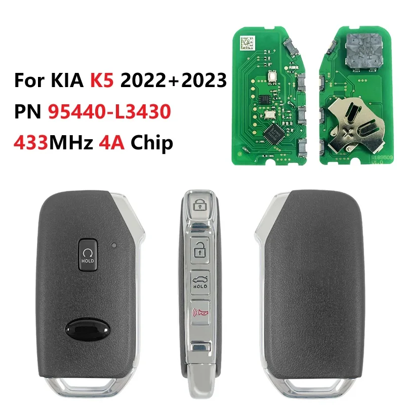 CN051214 Part Number 95440-L3430 For KIA K5 2022+2023 Smart Key 4+1 Buttons Auto Start 433MHz
CN051214 Part Number 95440-L3430 For KIA K5 2022+2023 Smart Key 4+1 Buttons Auto Start 433MHz
