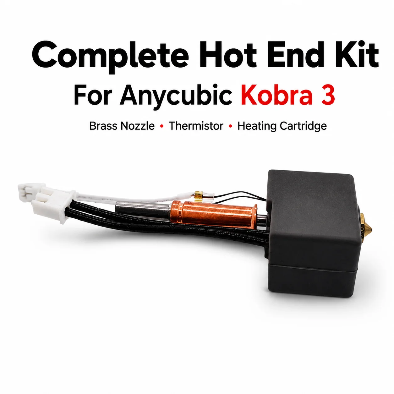 Anycubic Kobra 3 / Kobra 3 Combo Hotend Kit with Brass Nozzle Thermistor Heater Upgrade Parts for 3D Printer
Anycubic Kobra 3 / Kobra 3 Combo Hotend Kit with Brass Nozzle Thermistor Heater Upgrade Parts for 3D Printer