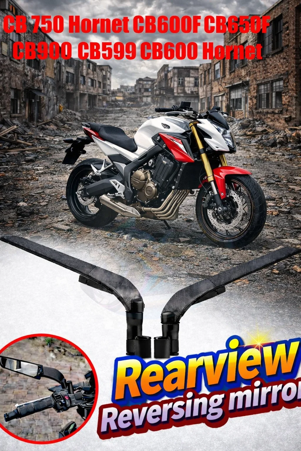 For CB 750 Hornet CB600F CB650F CB900 CB599 CB600 Hornet Motorcycle Wing Mirrors Rearview Rotating NEW Rearview Side Mirror
For CB 750 Hornet CB600F CB650F CB900 CB599 CB600 Hornet Motorcycle Wing Mirrors Rearview Rotating NEW Rearview Side Mirror