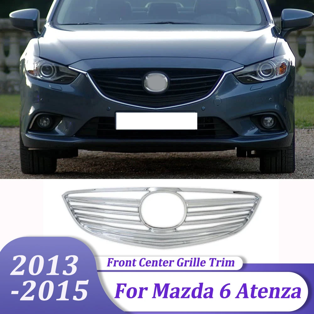 Chrome Front Center Grille Grill Assembly Racing Grills Protector Car Covers Trim For Mazda 6 M6 Atenza 2013 2014 2015
Chrome Front Center Grille Grill Assembly Racing Grills Protector Car Covers Trim For Mazda 6 M6 Atenza 2013 2014 2015