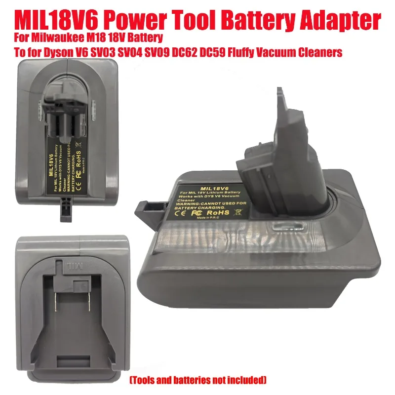For Milwaukee M18 18V Battery MIL18V6 Power Tool Battery Adapter To for Dyson V6 SV03 SV04 SV09 DC62 DC59 Fluffy Vacuum Cleaners
For Milwaukee M18 18V Battery MIL18V6 Power Tool Battery Adapter To for Dyson V6 SV03 SV04 SV09 DC62 DC59 Fluffy Vacuum Cleaners