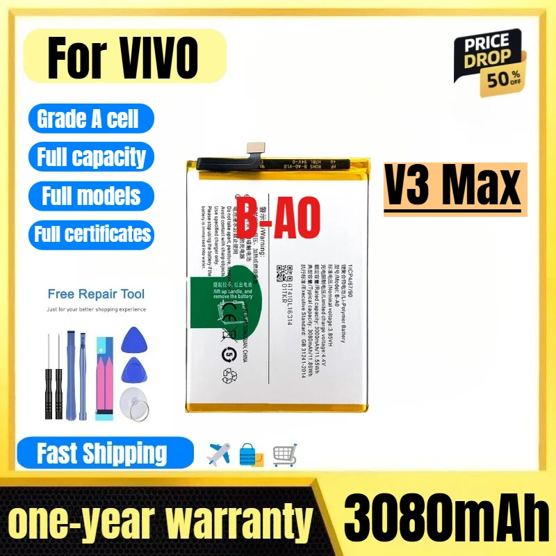 B-A0 for VIVO V3 Max Mobile Phone Battery 0 Cycle High Quality High Capacity Battery Replacement Bateria Grade A Cell with Tools
B-A0 for VIVO V3 Max Mobile Phone Battery 0 Cycle High Quality High Capacity Battery Replacement Bateria Grade A Cell with Tools
