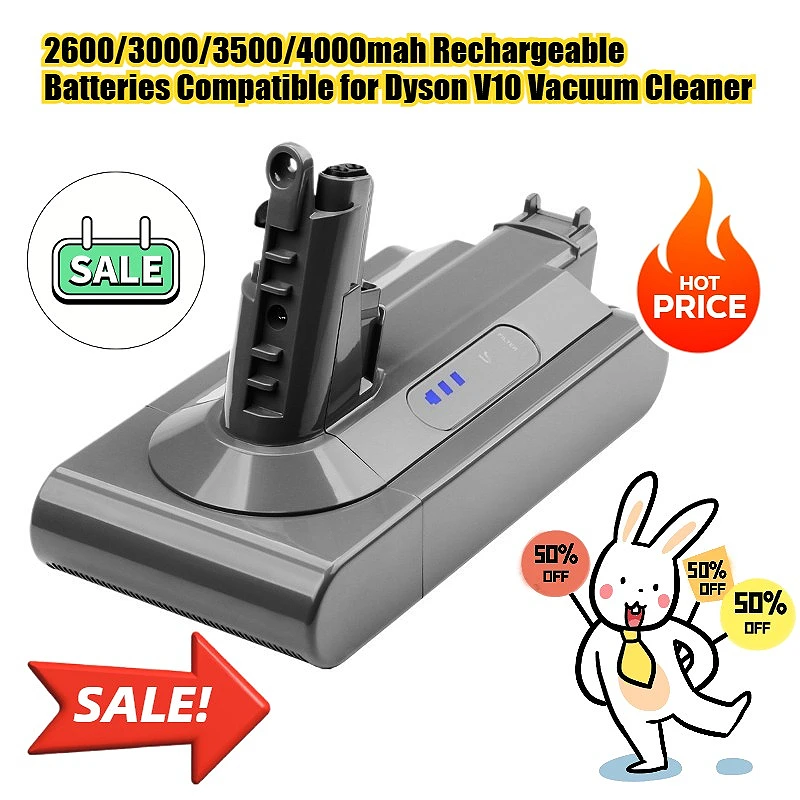2600/3000/3500/4000mah Rechargeable Batteries Compatible for Dyson V10 Vacuum Cleaner
2600/3000/3500/4000mah Rechargeable Batteries Compatible for Dyson V10 Vacuum Cleaner