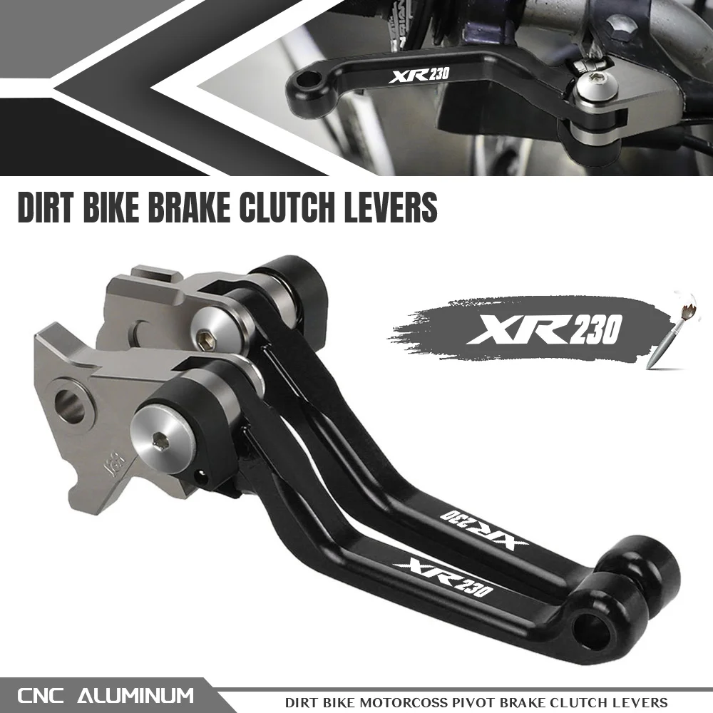 CNC Aluminum Dirt Bike Pivot Brake Clutch Levers Motorcoss Accessories For Honda XR230 MOTARD 2005-2012 2011 2010 2009 2008
CNC Aluminum Dirt Bike Pivot Brake Clutch Levers Motorcoss Accessories For Honda XR230 MOTARD 2005-2012 2011 2010 2009 2008