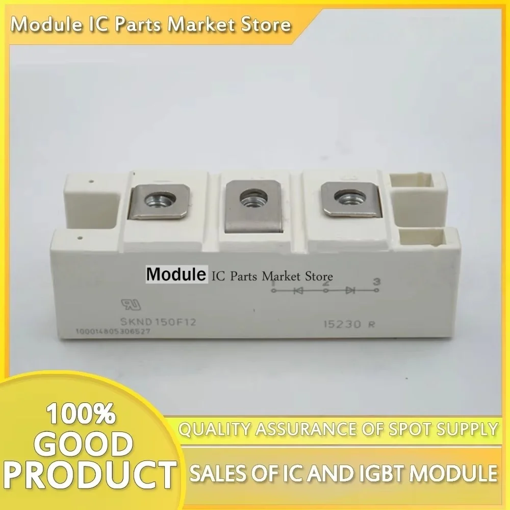 SKND150F08 SKND150F12 SKND150F14 SKND150F16 SKND150F18 NEW MODULE
SKND150F08 SKND150F12 SKND150F14 SKND150F16 SKND150F18 NEW MODULE