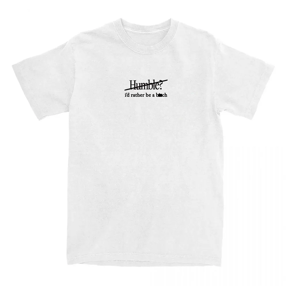 Humble I'd Rather Be A B**ch Tees Maren Morris Fashion Female T-shirt Short Sleeve Cotton Loose Tshirts Graphic Print Clothing
Humble I'd Rather Be A B**ch Tees Maren Morris Fashion Female T-shirt Short Sleeve Cotton Loose Tshirts Graphic Print Clothing