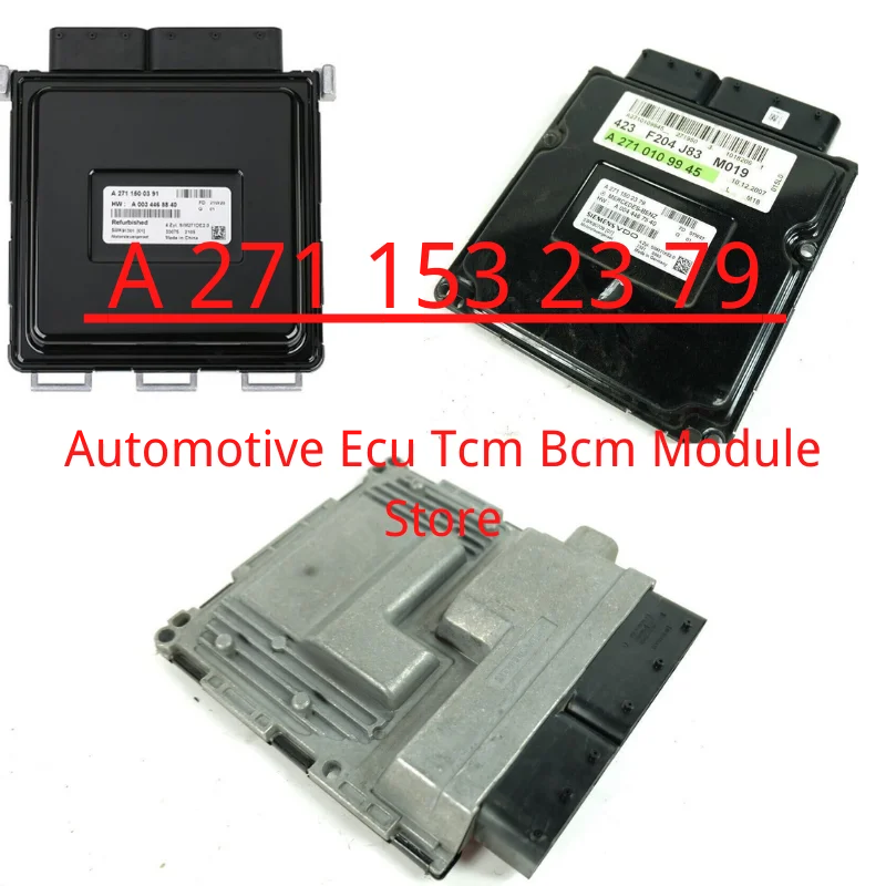 A2711532379 for Mercedes Benz C200 C180 CLK200 Engine control unit module ECU A 271 153 23 79
A2711532379 for Mercedes Benz C200 C180 CLK200 Engine control unit module ECU A 271 153 23 79