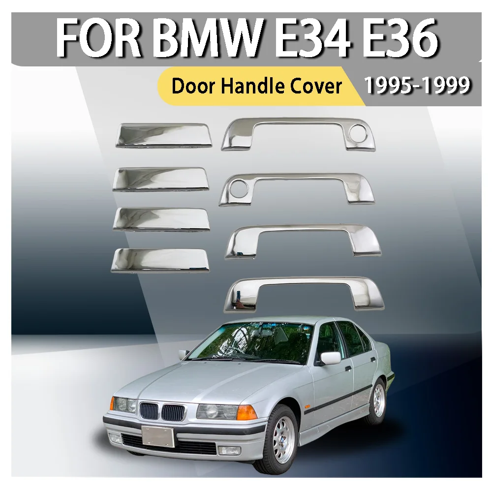 Chrome cover plated DOOR HANDLE COVER For BMW E34 E36 1995-1999 door handle bowl trim stainless steel accessories
Chrome cover plated DOOR HANDLE COVER For BMW E34 E36 1995-1999 door handle bowl trim stainless steel accessories