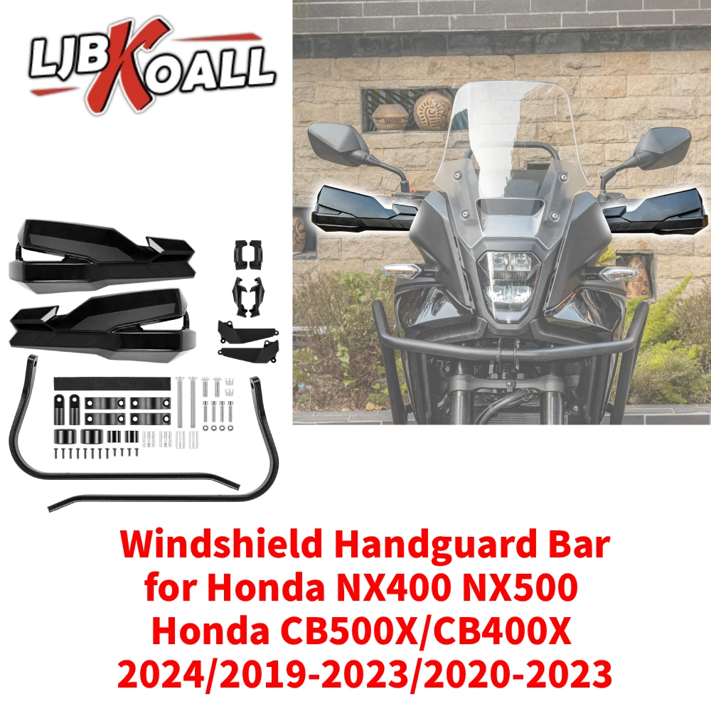 Windshield Handguard Bar for Honda NX400 NX500 CB500X/CB400X 2024/2019-2023/2020-2023 Wind Shield Hand Guard Protector Bar
Windshield Handguard Bar for Honda NX400 NX500 CB500X/CB400X 2024/2019-2023/2020-2023 Wind Shield Hand Guard Protector Bar
