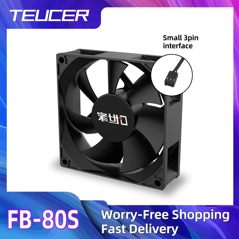 TEUCER FB-80S 80X80X25MM Cooling Fan 3PIN DC12V Silent Mini Micro Quiet Computer Fan 8cm Hydraulic bearings Server Cooling Fan
TEUCER FB-80S 80X80X25MM Cooling Fan 3PIN DC12V Silent Mini Micro Quiet Computer Fan 8cm Hydraulic bearings Server Cooling Fan
