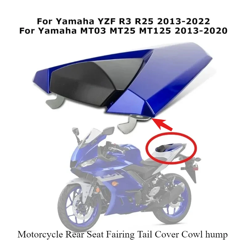 Motorcycle Rear Seat Fairing Tail Cover Cowl hump for Yamha YZF R3 R25 2013-2022 MT 03 25 MT03 MT25 MT125 2013-2020
Motorcycle Rear Seat Fairing Tail Cover Cowl hump for Yamha YZF R3 R25 2013-2022 MT 03 25 MT03 MT25 MT125 2013-2020