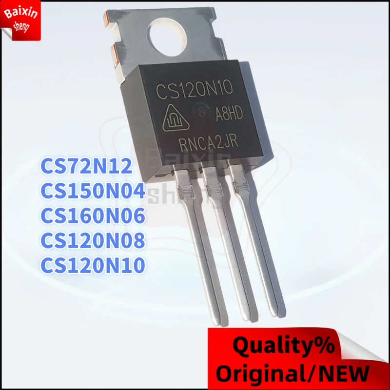 10PCS NEW CS72N12 72N12 CS150N04 150N04 CS160N06 160N06 CS120N08 120N08 CS120N10 120N10 TO-220 MOSFET
10PCS NEW CS72N12 72N12 CS150N04 150N04 CS160N06 160N06 CS120N08 120N08 CS120N10 120N10 TO-220 MOSFET