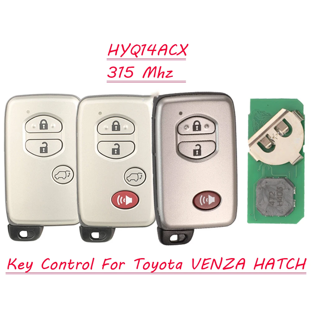 jingyuqin New Remote Car Key Control For Toyota VENZA HATCH 315Mhz HYQ14ACX Smart Fob
jingyuqin New Remote Car Key Control For Toyota VENZA HATCH 315Mhz HYQ14ACX Smart Fob