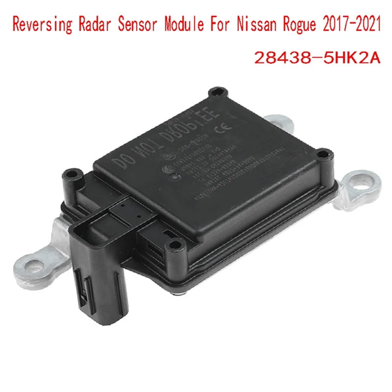 New Reversing Radar Sensor Module For Nissan Rogue 2017-2021 Accessories Parts Adaptive Cruise Control Radar Moudle 28438-5HK2A
New Reversing Radar Sensor Module For Nissan Rogue 2017-2021 Accessories Parts Adaptive Cruise Control Radar Moudle 28438-5HK2A