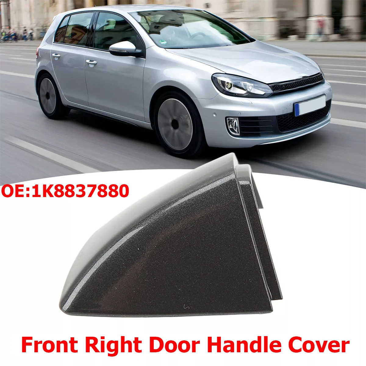 1Pcs Front Right/Left Door Exterior Grab Handle Cover Cap For Vw Golf Vi Vii 6 7 Mk6 Mk7 Incompatible right-hand drive 1K8837880
1Pcs Front Right/Left Door Exterior Grab Handle Cover Cap For Vw Golf Vi Vii 6 7 Mk6 Mk7 Incompatible right-hand drive 1K8837880