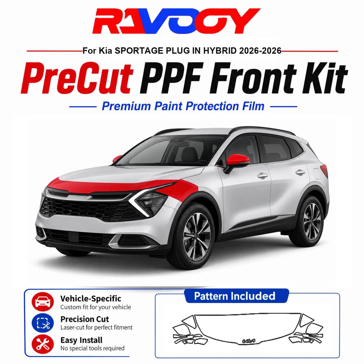 8.5mil TPU Precut PPF Kit For Kia SPORTAGE PLUG IN HYBRID 2026-2026 - Hood, Fenders & Mirror Set - Self-Healing Clear Bra Film
8.5mil TPU Precut PPF Kit For Kia SPORTAGE PLUG IN HYBRID 2026-2026 - Hood, Fenders & Mirror Set - Self-Healing Clear Bra Film
