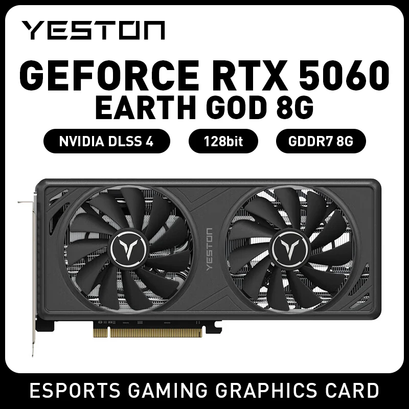 Игровая видеокарта YESTON RTX5060 8G Earth God 5060 rtx 5060 8 ГБ 128 бит GDDR7 Настольная видеокарта
Игровая видеокарта YESTON RTX5060 8G Earth God 5060 rtx 5060 8 ГБ 128 бит GDDR7 Настольная видеокарта