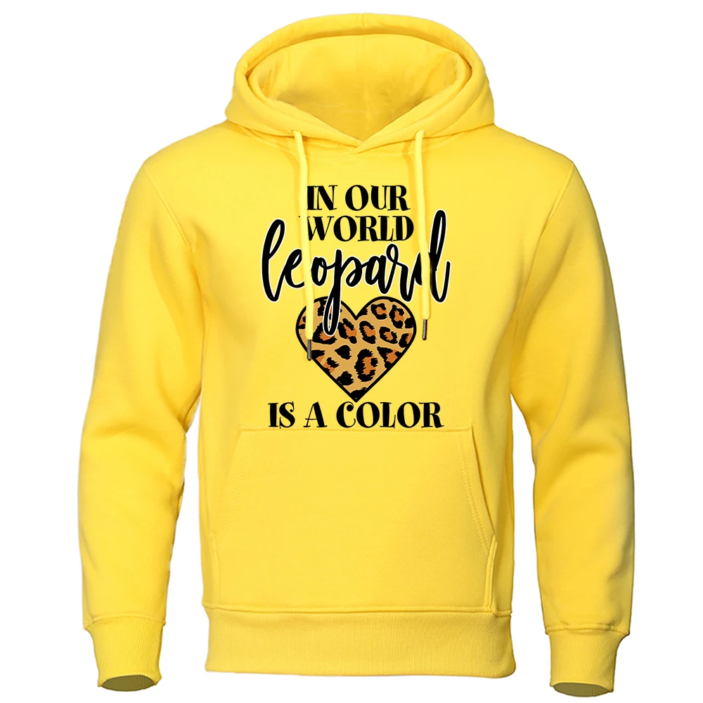 In Our World Leopard Is A Color Hoodies Men Vintage Fashionsweatshirt Funny Spiritual Clothing Personality Soft Hoodie Men'S
In Our World Leopard Is A Color Hoodies Men Vintage Fashionsweatshirt Funny Spiritual Clothing Personality Soft Hoodie Men'S