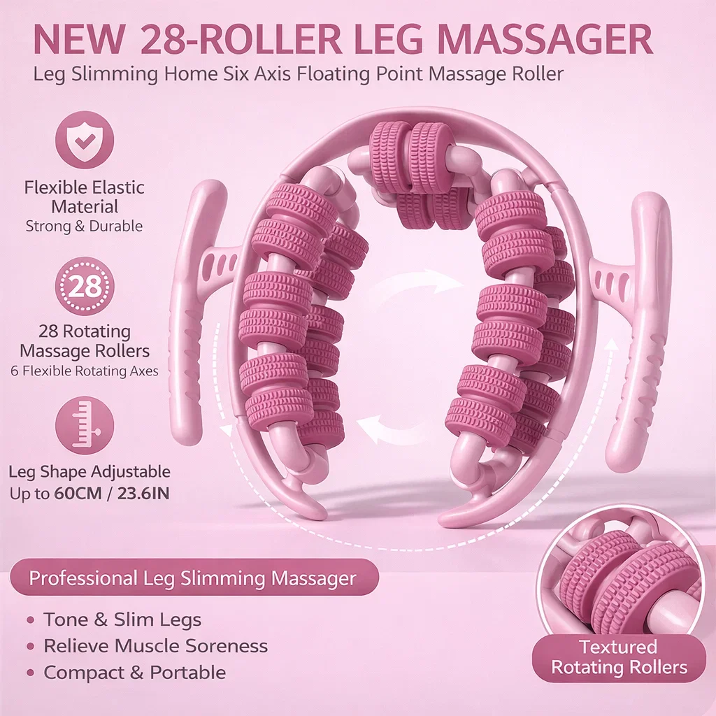 New 28 Rollers Massager, Anti-Break Elastic Material Floating Point Massager, Household Leg Clamp Massager for Muscle Relax
New 28 Rollers Massager, Anti-Break Elastic Material Floating Point Massager, Household Leg Clamp Massager for Muscle Relax