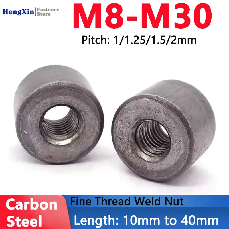 Fine Thread Cylindrical Weld Nut Plain Finish Carbon Steel Round Base Welding Nut M8 M10 M12 M14 M16 M18 M20 M22 M30 L=10-40mm
Fine Thread Cylindrical Weld Nut Plain Finish Carbon Steel Round Base Welding Nut M8 M10 M12 M14 M16 M18 M20 M22 M30 L=10-40mm