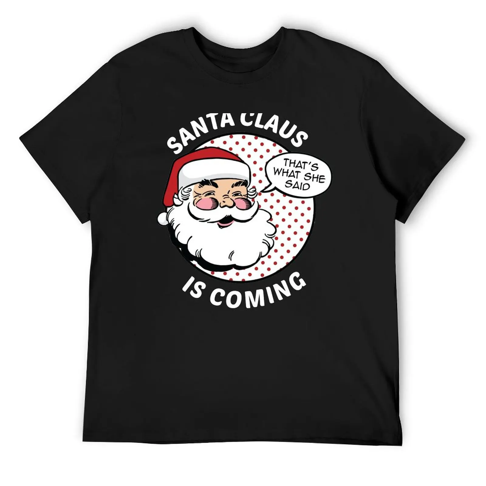 Santa Claus Is Coming T-Shirt T-shirts man custom t-shirts fashion shirts mens designer clothes
Santa Claus Is Coming T-Shirt T-shirts man custom t-shirts fashion shirts mens designer clothes